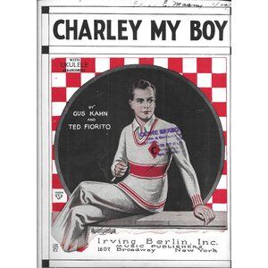 Antique Sheet Music Charley My Boy By Kahn Fiorito 1924 Irving Berlin, Inc.